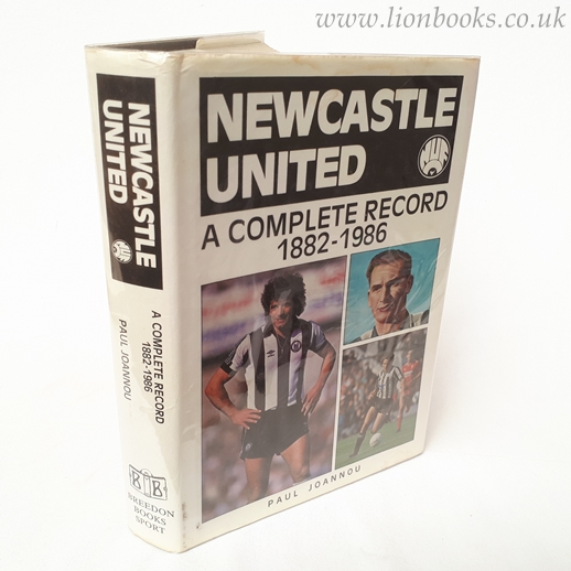 Image for Newcastle United - A Complete Record 1882-1986