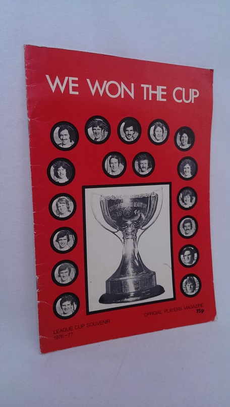 Image for We Won the Cup - Aberdeen League Cup Souvenir 1976-77
