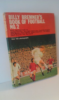 Image for Billy Bremner's Book of Football No.2