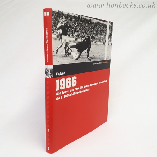Image for 1966. England: Alle Spiele, alle Tore. Die besten Bilder und Geschichten der 8. Fußball-Weltmeisterschaft