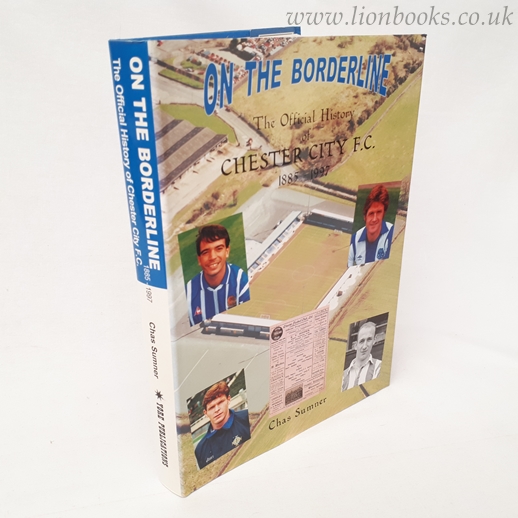 Image for On the Borderline: Official History of Chester City F. C.