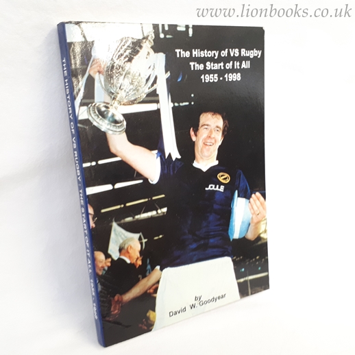 Image for The History of VS Rugby : The Start of it All 1955- 1998