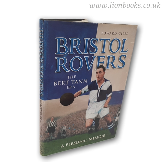 Image for Bristol Rovers: the Bert Tann Era: a Personal Memoir