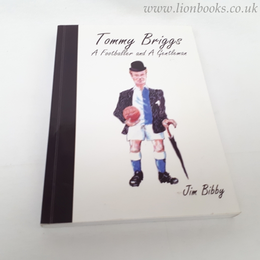 Image for Tommy Briggs: A Footballer and a Gentleman