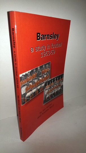 Image for Barnsley - A Study In Football 1953 - 59.