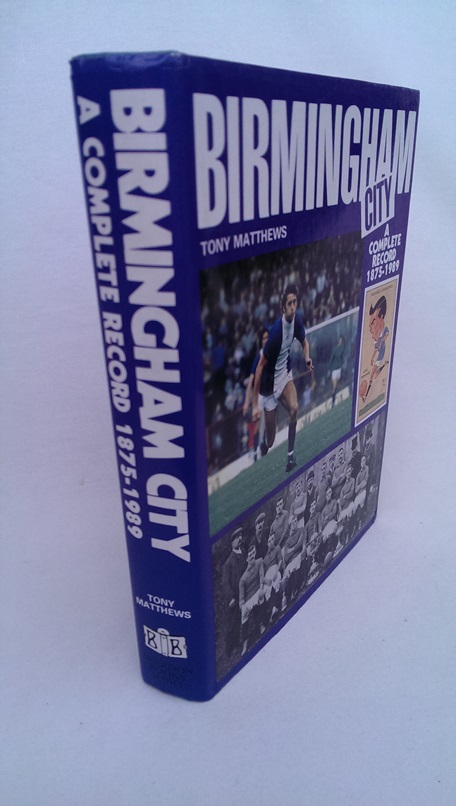 Image for Birmingham City - A Complete Record 1875-1989