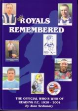 Image for Royals Remembered; The Official Who's Who of Reading F.C. 1920-2001