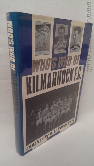 Image for Who's Who of Kilmarnock F. C.