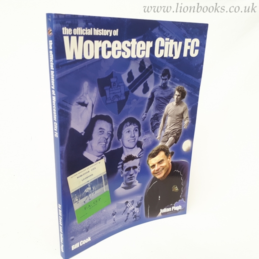 Image for The Official History of Worcester City F. C.