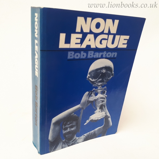 Image for Non-League: History of League and Cup Football
