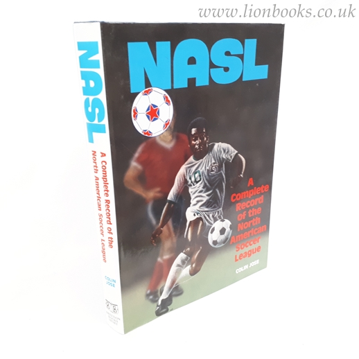 Image for North American Soccer League A Complete Record of North American Soccer
