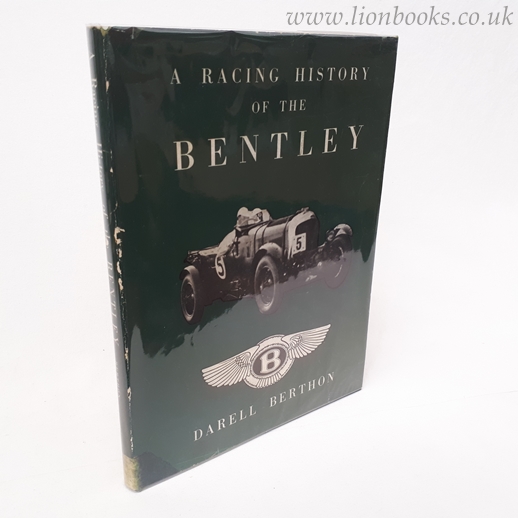 Image for A RACING HISTORY of the BENTLEY 1921-31