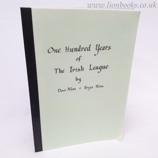 Image for One Hundred Years of the Irish League