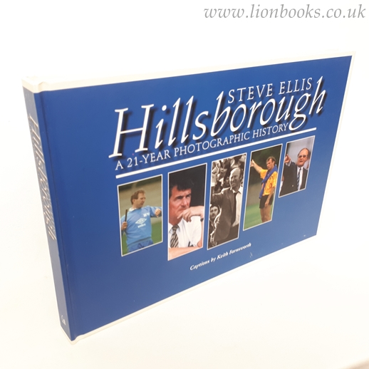 Image for Hillsborough A 21-Year Photographic History