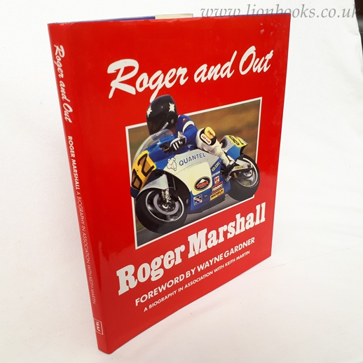 Image for Roger and Out A Biography of Roger Marshall