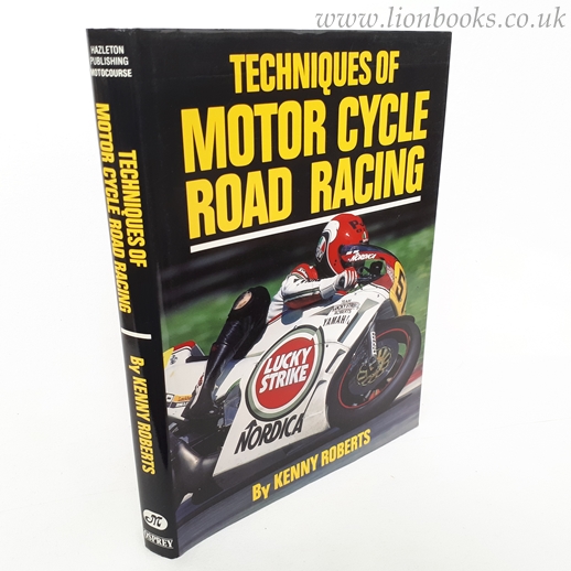 Techniques of Motor Cycle Road Racing Image for Techniques of Motor Cycle Road Racing