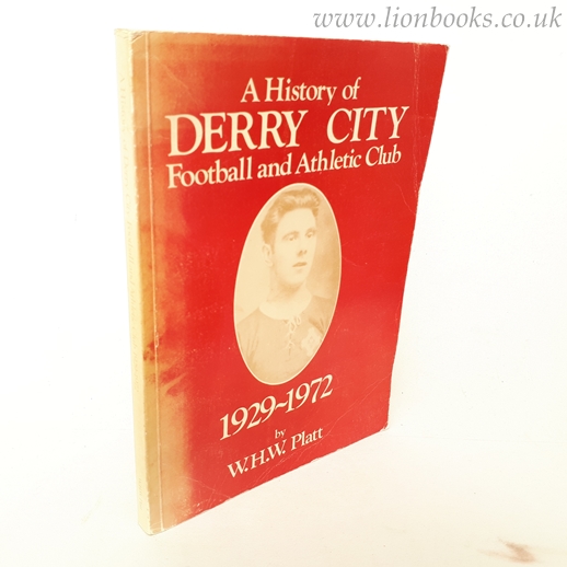 Image for History of Derry City Football Club, 1929-1972