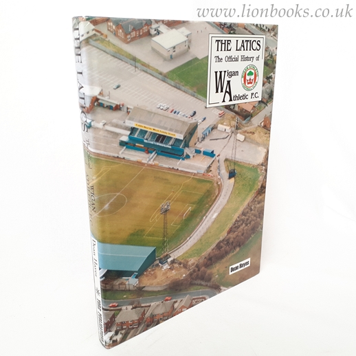 Image for Wigan Athletic F. C. The Official History