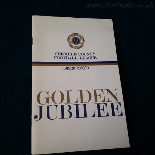 Image for Cheshire County Football League 1919/20-1969/70 Golden Jubilee