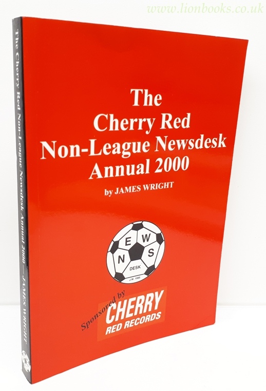 Image for The Cherry Red Non-League Newsdesk Annual 2000