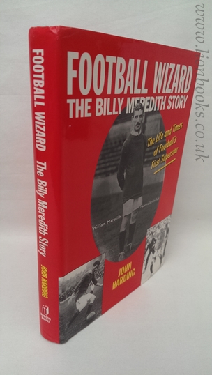 Image for Football Wizard - The Billy Meredith Story.