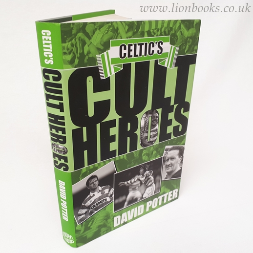 Image for Celtic's Cult Heroes