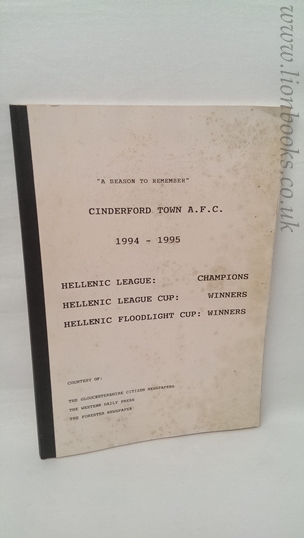 Image for Cinderford Town A. F. C. 1994-1995 A Season to Remember