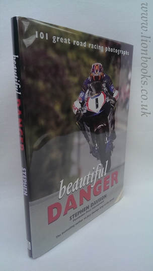 Image for Beautiful Danger 101 Great Road Racing Photographs