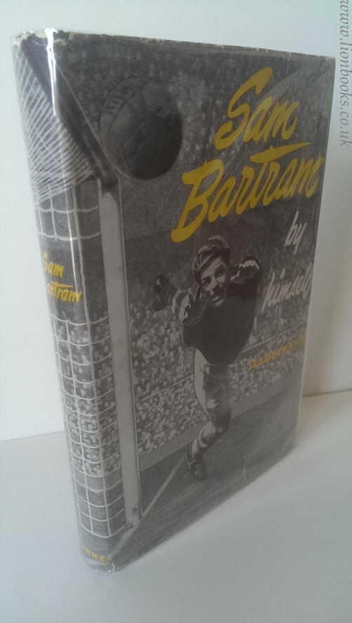 Image for Sam Bartram By Himself.