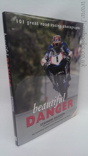 Image for Beautiful Danger 101 Great Road Racing Photographs