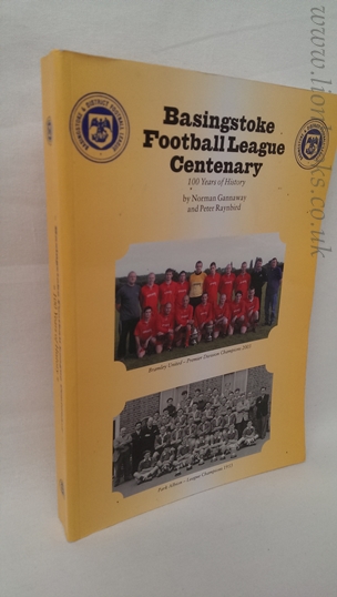 Image for Basingstoke Football League Centenary: 100 Years of History