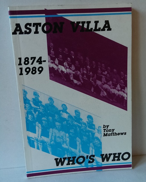 Aston Villa Who's Who 1874-1989 Image for Aston Villa Who's Who 1874-1989