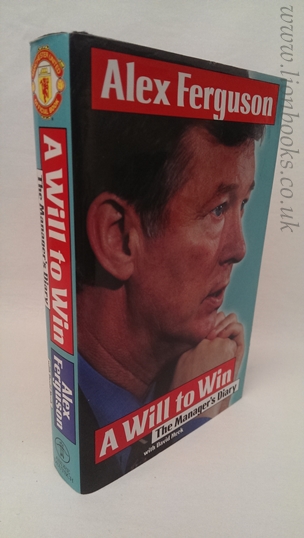 A Will To Win - The Managers Diary. Image for A Will To Win - The Managers Diary.