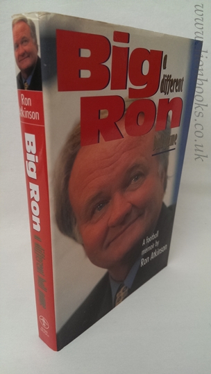 Image for Big Ron: a Different Ball Game A Football Memoir