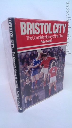 Image for Bristol City - The Complete History of the Club