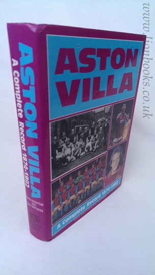 Image for Aston Villa: A Complete Record, 1874-1992 (Complete Record Series)