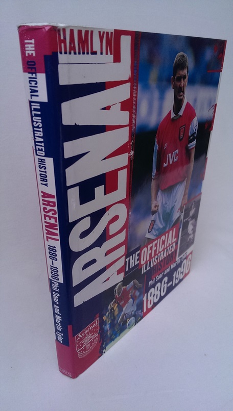 Image for The Official Illustrated History of Arsenal 1886-1996