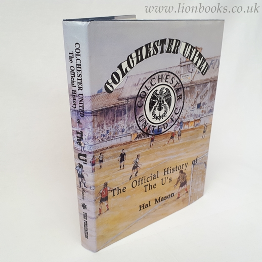 Image for Colchester United: The Official History of the U's