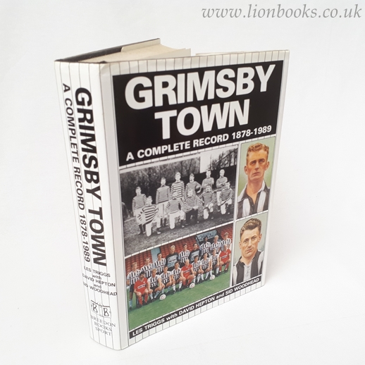 Image for Grimsby Town - a Complete Record 1878 - 1989