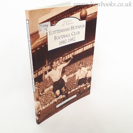 Image for Tottenham Hotspur Football Club, 1882-1952