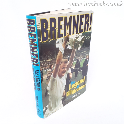 Image for Bremner!: The Legend of Billy Bremner