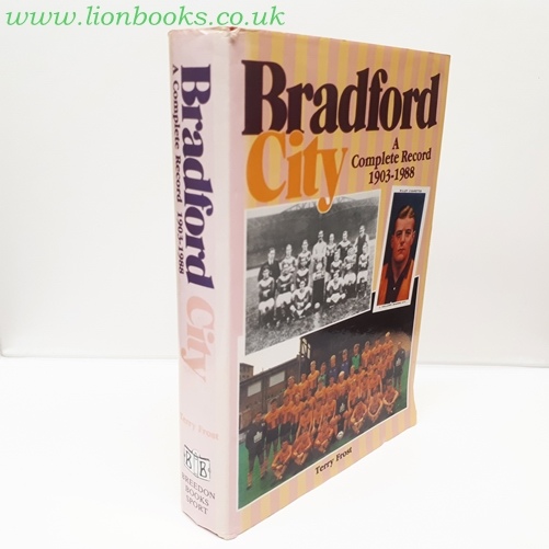 Image for Bradford City - a Complete Record 1903-1988