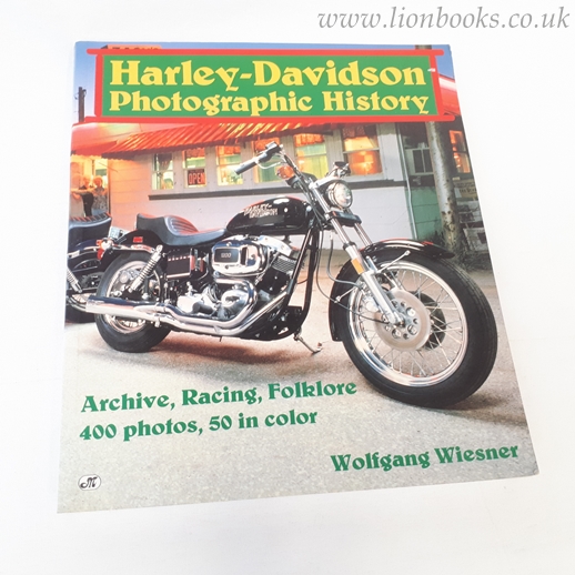Image for Harley-Davidson Photographic History: Archive, Racing, Folklore
