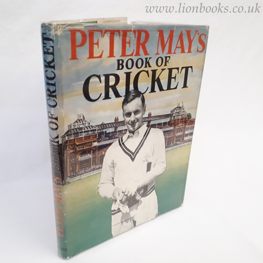 Peter May's Book of Cricket Image for Peter May's Book of Cricket