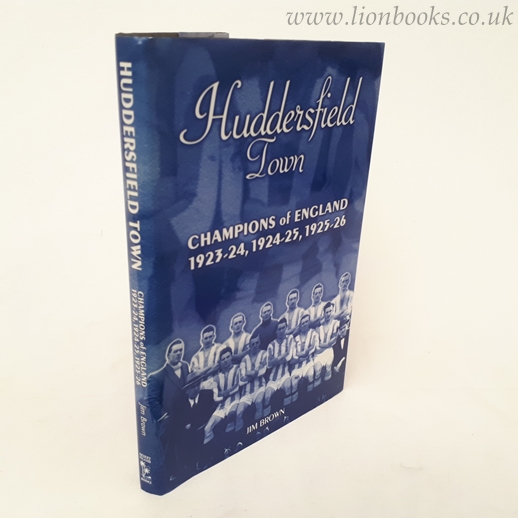 Image for Huddersfield Town: Champions of England 1923-26