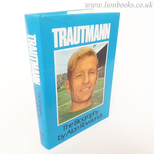 Trautmann: The Biography Image for Trautmann: The Biography