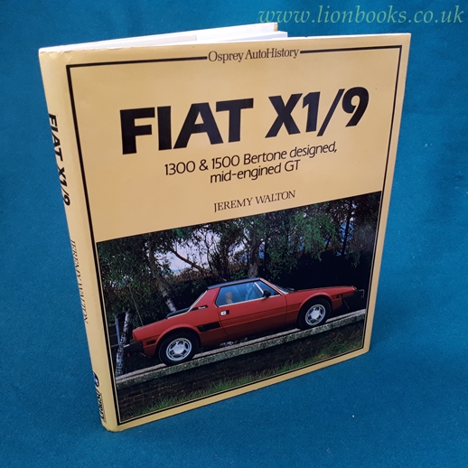 Image for Fiat X1/9 1300 and 1500 Bertone Designed, Mid-Engined GT