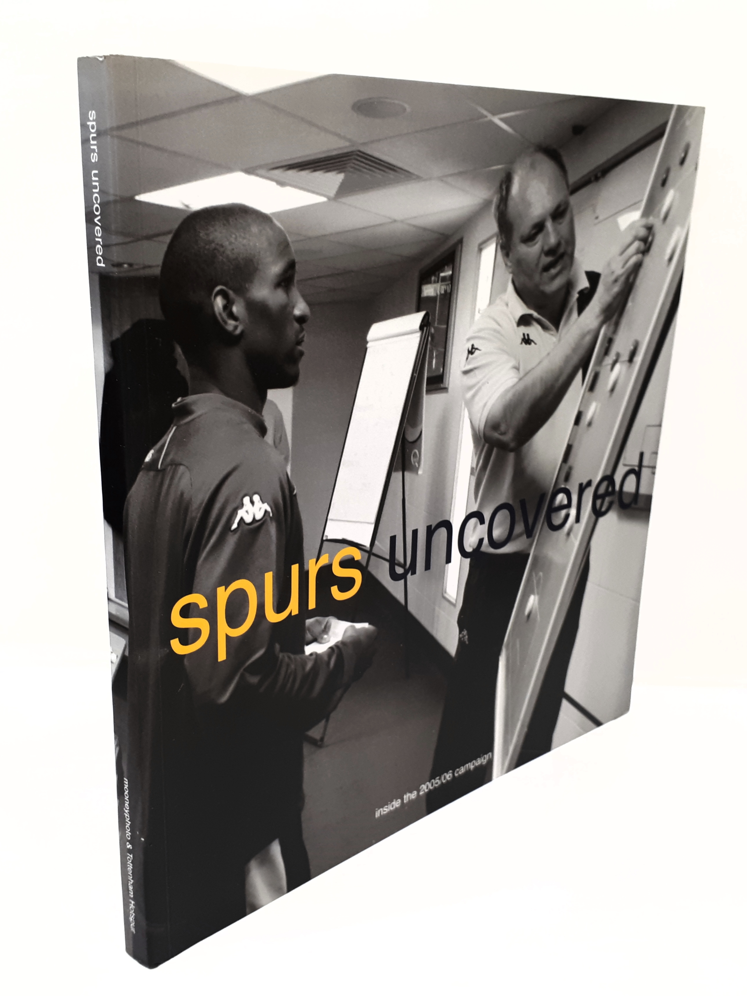 Image for Spurs Uncovered Inside the 2005/06 Campaign