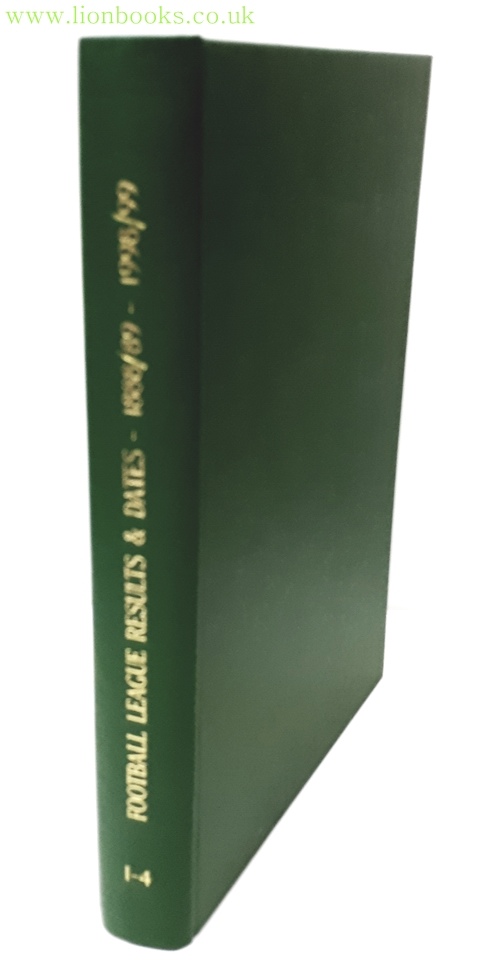 Image for The Football League Results and Dates Volume One 188/89 to 1998/99