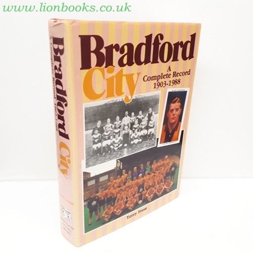 Image for Bradford City A Complete Record, 1903-88